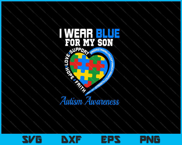 Llevo azul para mi hijo Conciencia del autismo SVG PNG Cortando archivos imprimibles