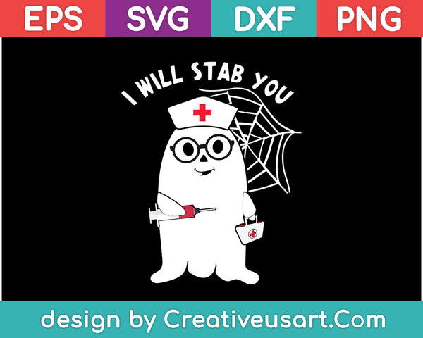 I Will Stab You SVG PNG Cutting Printable Files