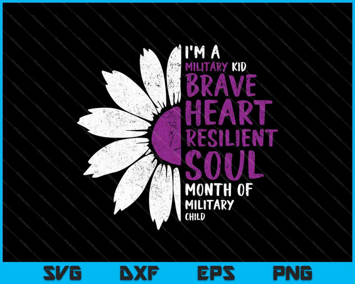 Ik ben een militair kind maand van het militaire kind SVG PNG snijden afdrukbare bestanden