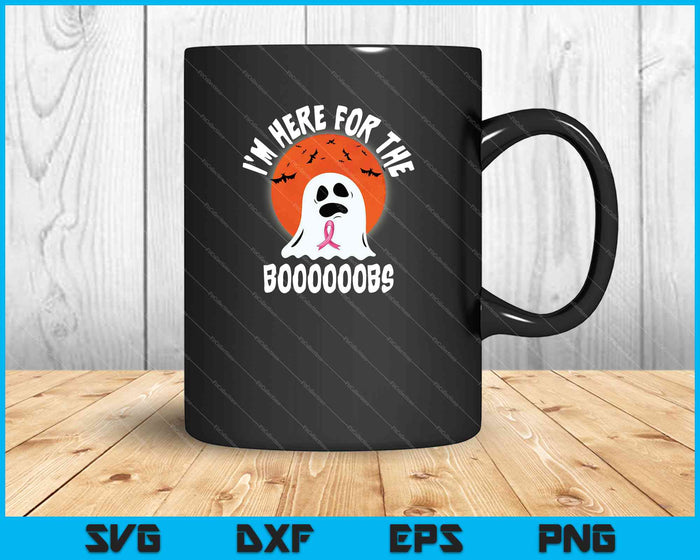 Ik ben hier voor de Boooooobs Boo borstkanker Halloween SVG PNG snijden afdrukbare bestanden
