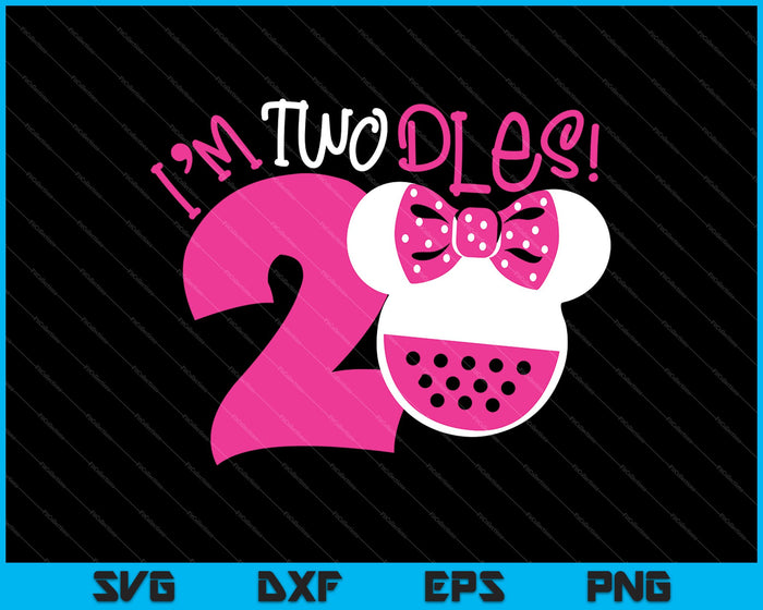 I'm Twodles Minnie 2nd Birthday Party SVG PNG Cutting Printable Files