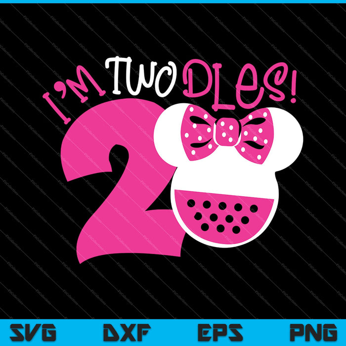 I'm Twodles Minnie 2nd Birthday Party SVG PNG Cutting Printable Files