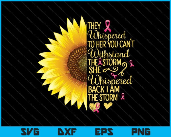 Ik ben de Storm Breast Cancer Warrior SVG PNG snijden afdrukbare bestanden