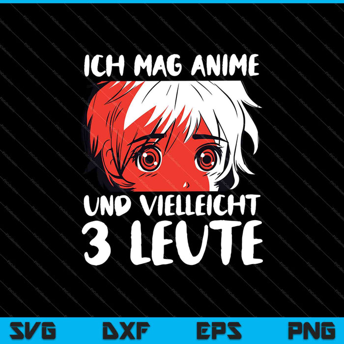 Ich mag Anime und vielleicht 3 Leute Japanische Manga SVG PNG Cutting Printable Files