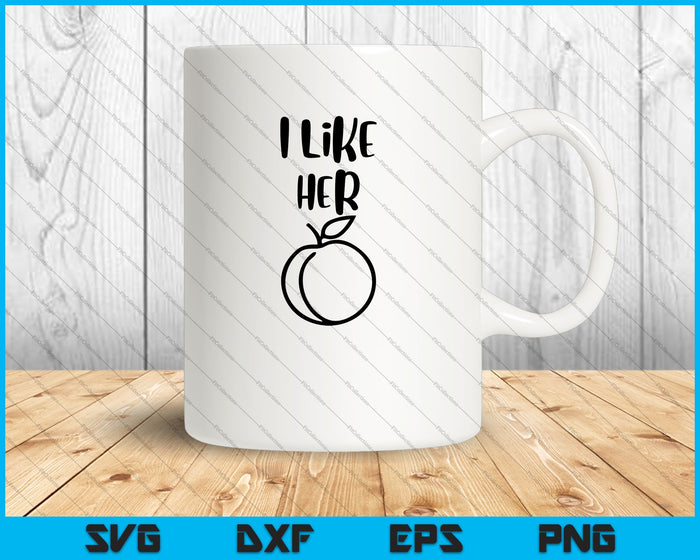 I like her Butt SVG PNG Cutting Printable Files