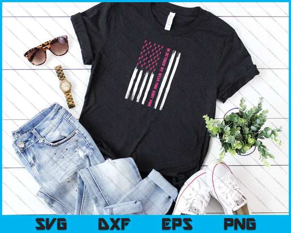 In oktober dragen we roze shirt roze lint vlag borstkanker SVG PNG snijden afdrukbare bestanden - on a t-shirt