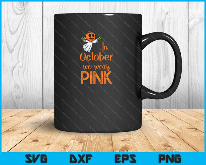 En octubre usamos cáncer de mama rosa Halloween SVG PNG cortando archivos imprimibles
