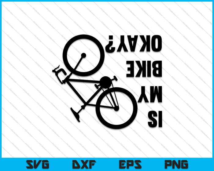 Is mijn fiets oké SVG PNG snijden afdrukbare bestanden