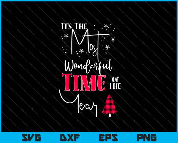 It's The Most Wonderful Time of The Year Christmas Svg Cutting Printable Files