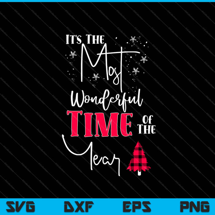 It's The Most Wonderful Time of The Year Christmas Svg Cutting Printable Files