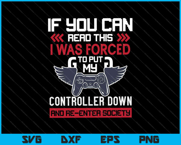 I was forced to put my Controller Down SVG PNG Cutting Printable Files