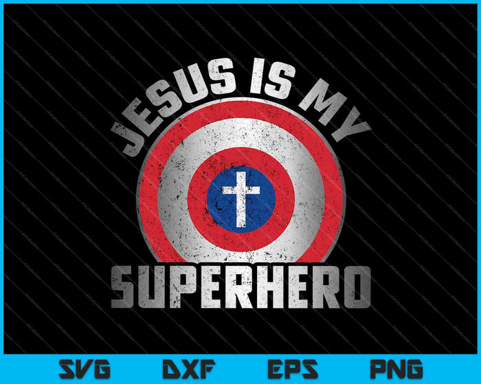 Jesus Is My Superhero Cute Powerful Christian SVG PNG Cutting Printable Files