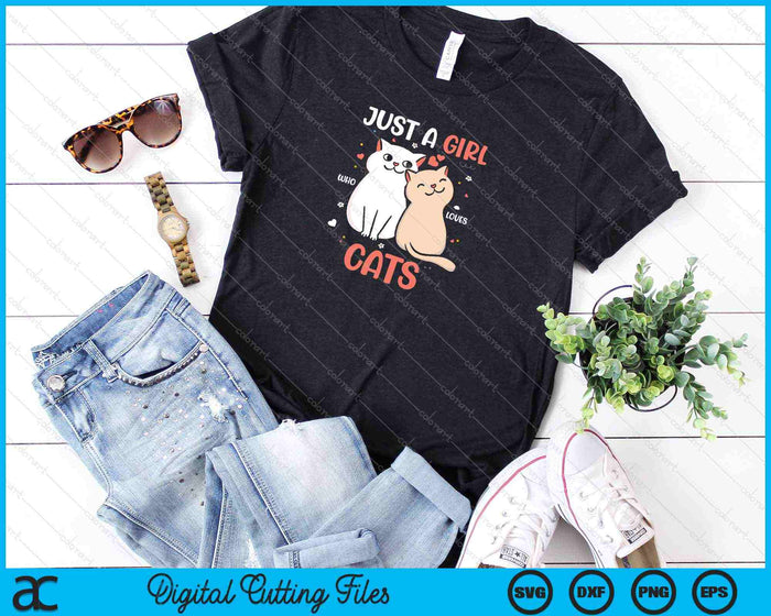 Just A Girl Who Loves Cats SVG PNG Cutting Printable Files
