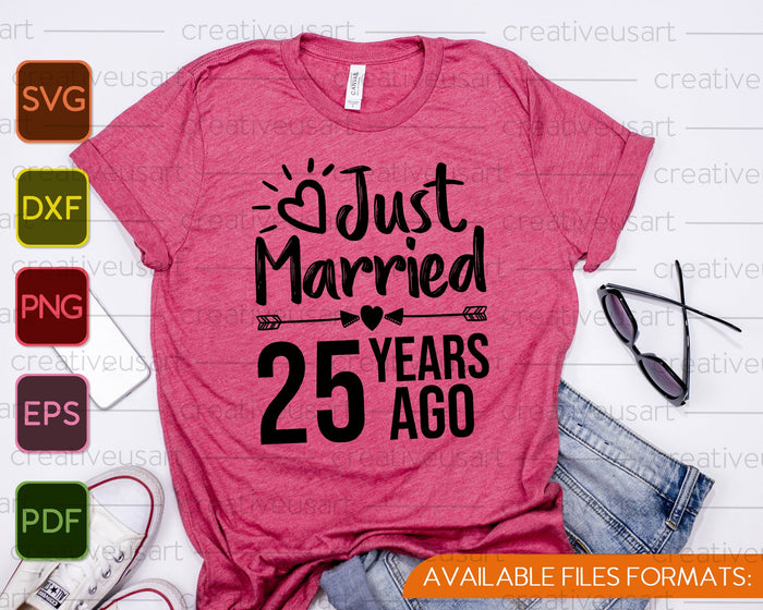 Just Married 25 Years Ago SVG PNG Cutting Printable Files