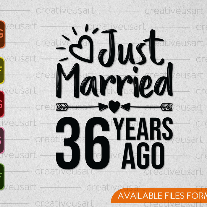 Just Married 36 Years Ago SVG PNG Cutting Printable Files