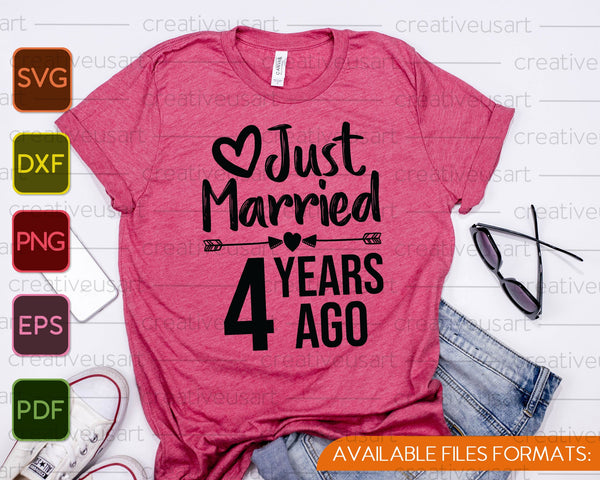 Net getrouwd 4 jaar geleden SVG PNG snijden afdrukbare bestanden - on a t-shirt