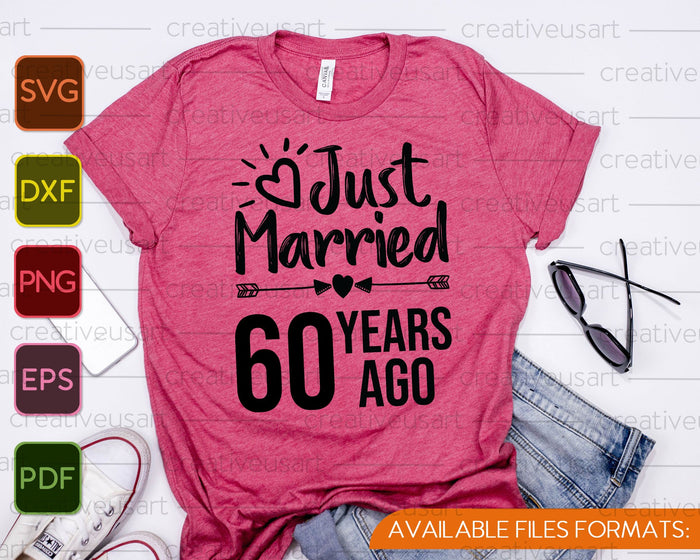 Just Married 60 Years Ago SVG PNG Cutting Printable Files