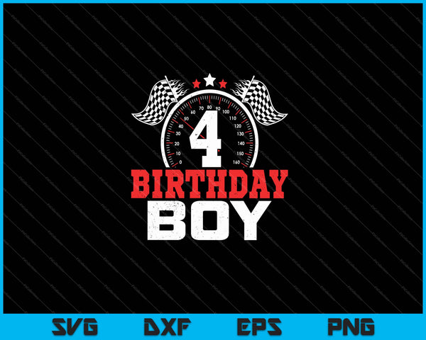 4 Birthday Boy 4th Birthday Racing Car Driver SVG PNG Cutting Printable Files