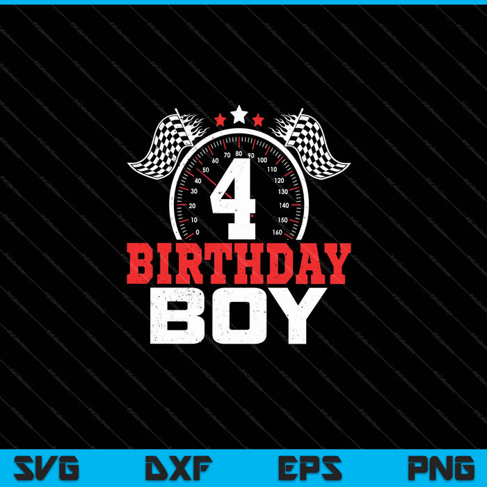 4 Birthday Boy 4th Birthday Racing Car Driver SVG PNG Cutting Printable Files