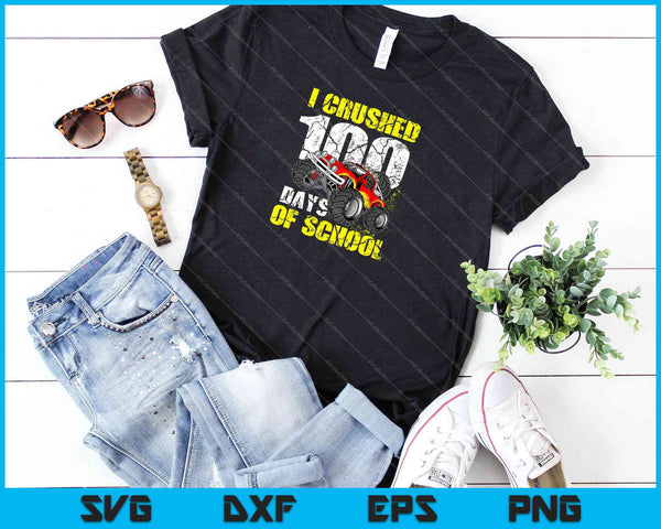 Kids I Crushed 100 Days Of School Boys Monster Truck SVG PNG Cutting Printable Files - on a t-shirt