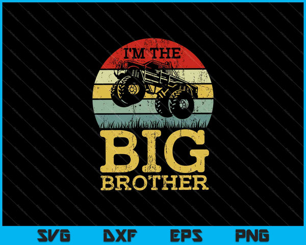 Ik ben de grote broer grappige Monster Truck SVG PNG snijden afdrukbare bestanden