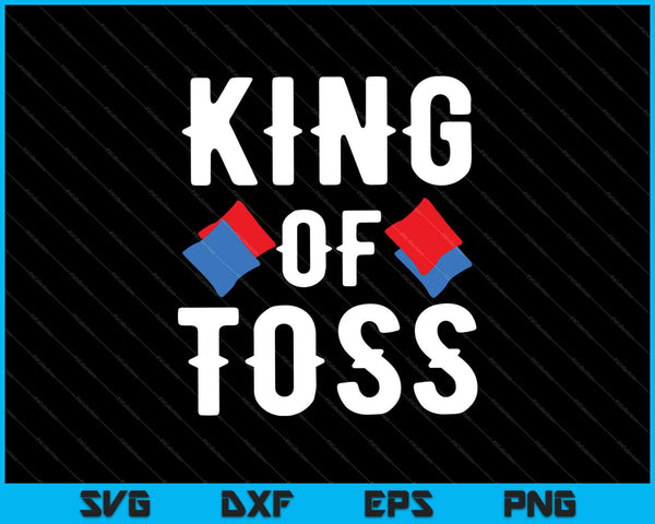 King of Toss divertido Cornhole SVG PNG cortando archivos imprimibles