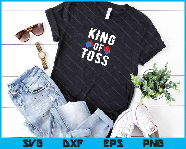 King of Toss Funny Cornhole SVG PNG Cutting Printable Files - on a t-shirt