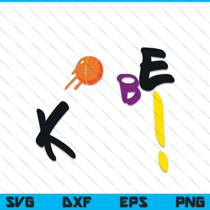 Kobe! Bryant Basketball SVG PNG Cutting Printable Files