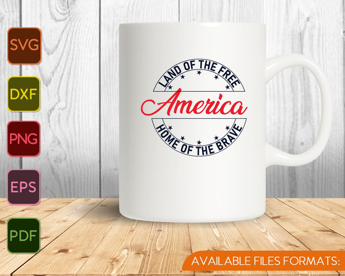 Land of the Free, Home of the Brave America Black Design SVG PNG Cutting Printable Files