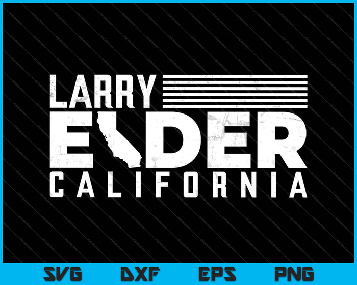 Larry Elder California SVG PNG Cutting Printable Files