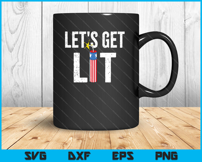 Let's Get Lit Fireworks USA Flag SVG PNG Cutting Printable Files