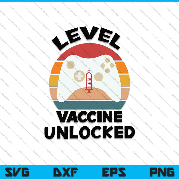 Leve Up Vaccine ontgrendeld SVG PNG snijden afdrukbare bestanden