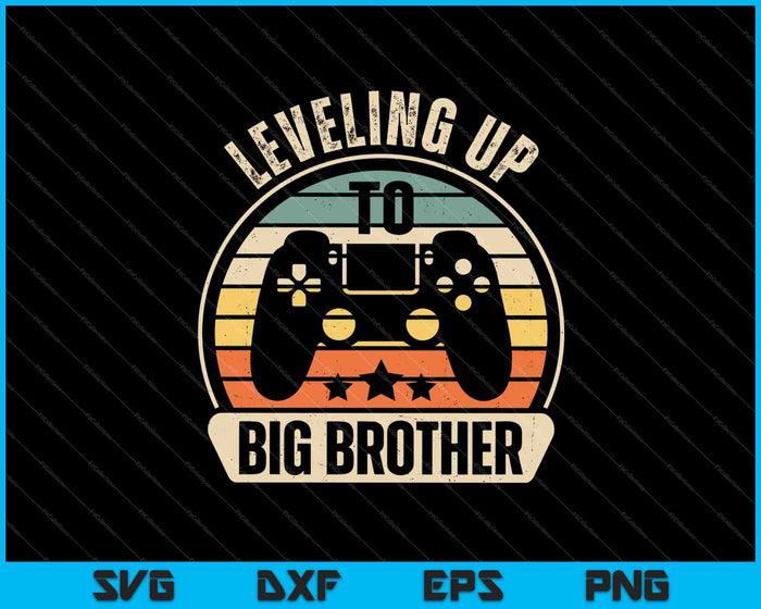Nivellering tot Big Brother 2022 grappige gamer Vintage SVG PNG snijden afdrukbare bestanden