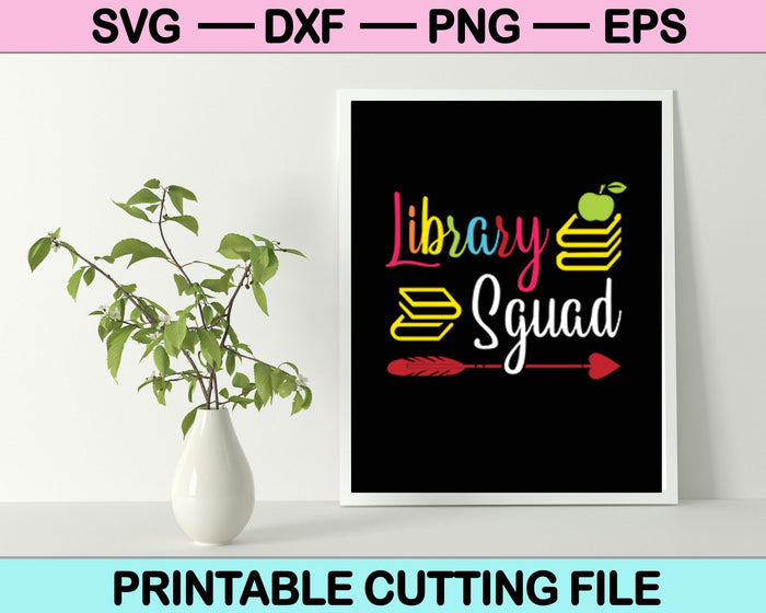 Library Sguad Teacher SVG PNG Cutting Printable Files