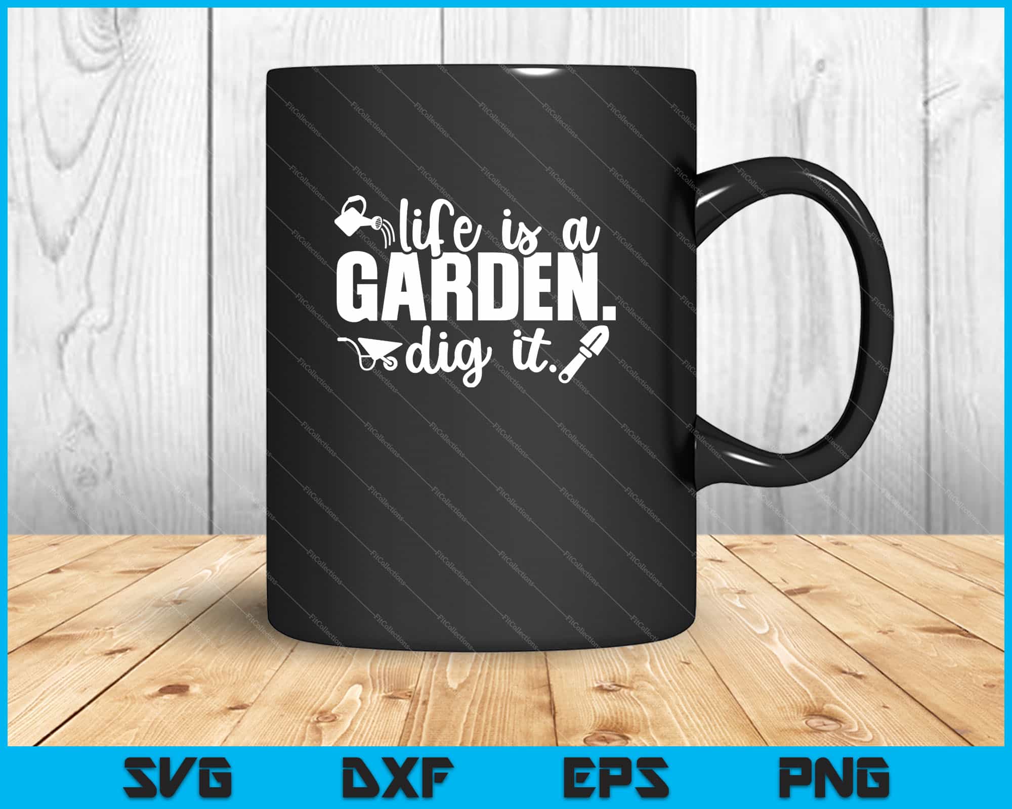 Life Dig It Life is a Garden. Dig It Svg Files – creativeusarts