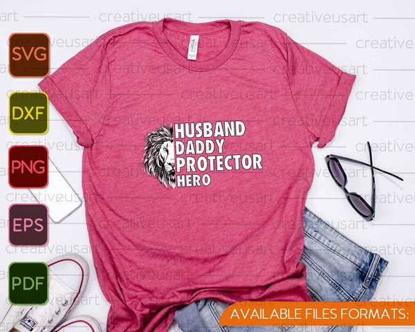 Leeuw man papa beschermer held SVG PNG snijden afdrukbare bestanden - on a t-shirt