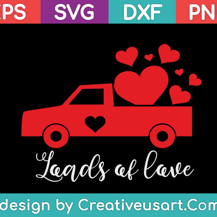 Loads Of Love SVG PNG Cutting Printable Files