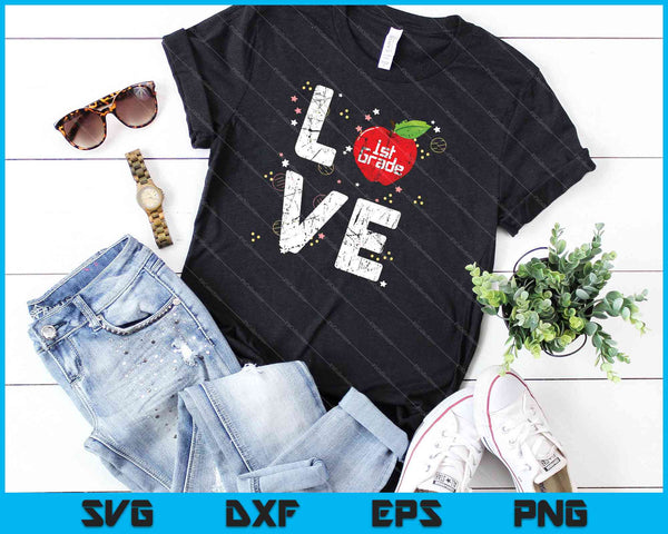 Amor 1er grado Apple divertido regreso a la escuela maestro SVG PNG cortando archivos imprimibles - on a t-shirt