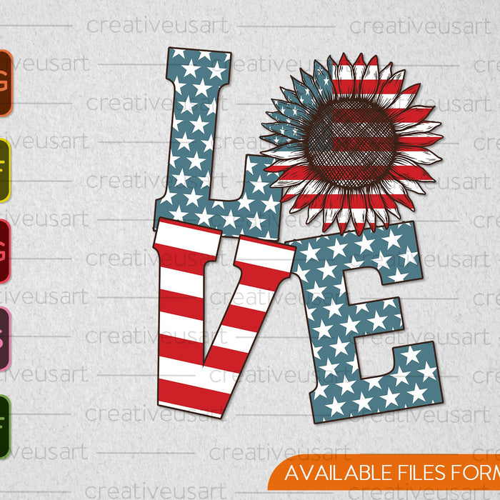 Love 4th of July Sublimation Design SVG PNG Cutting Printable Files