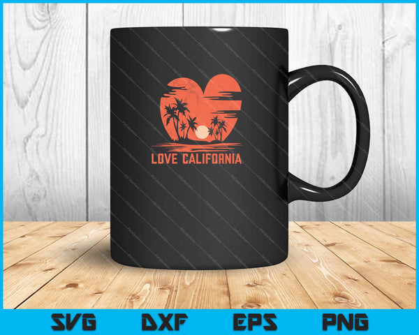 Love California SVG PNG Cutting Printable Files
