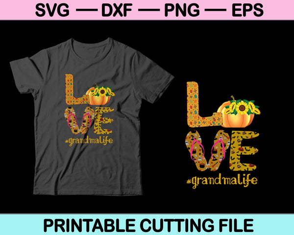 Love Grandma Life Halloween Pumpkin SVG PNG Cutting Printable Files
