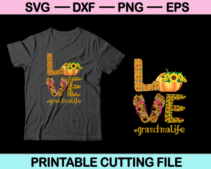 Love Grandma Life Halloween Pumpkin SVG PNG Cutting Printable Files