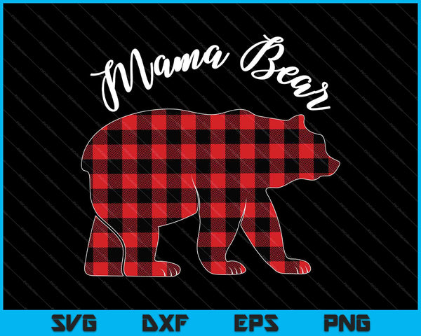 MAMA BEAR Mujeres Rojo Plaid Navidad Pijama SVG PNG Cortando Archivos Imprimibles
