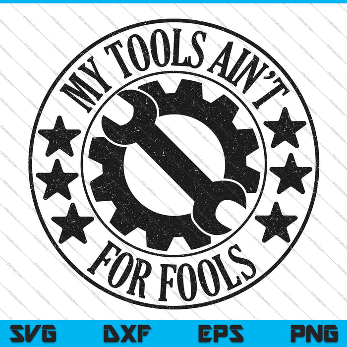 Mis herramientas no son para tontos SVG PNG cortando archivos imprimibles