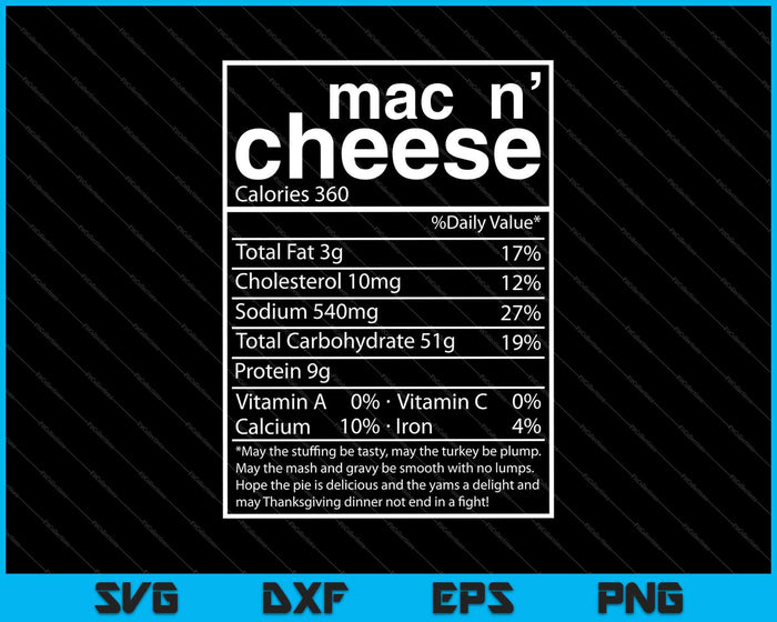 Información nutricional de macarrones con queso Traje de Acción de Gracias SVG PNG Cortar archivos imprimibles