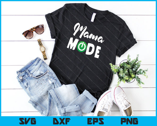 Mama Mode Svg snijden afdrukbare bestanden - on a t-shirt