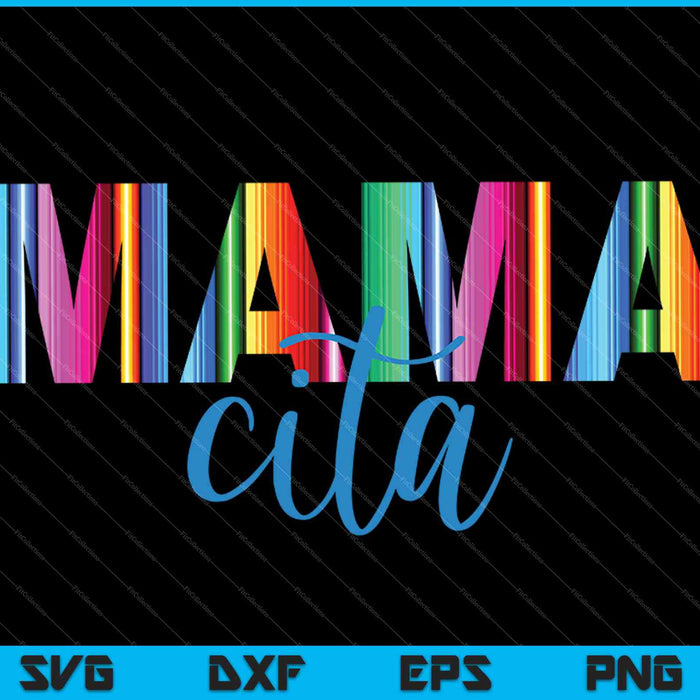 Mamacita Shirt SVG PNG Cutting Printable Files