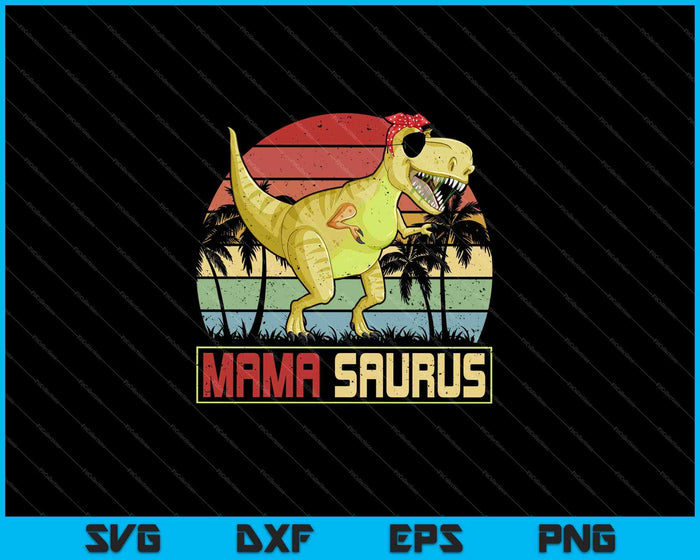 Mama Saurus Familia Coincidencia Mujeres SVG PNG Cortando Archivos Imprimibles