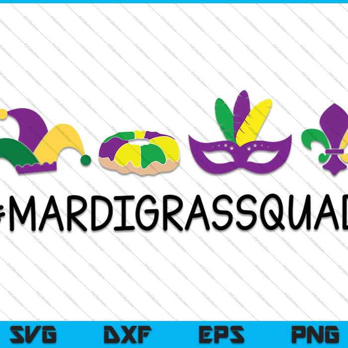 Mardi Gras Squad SVG PNG snijden afdrukbare bestanden 