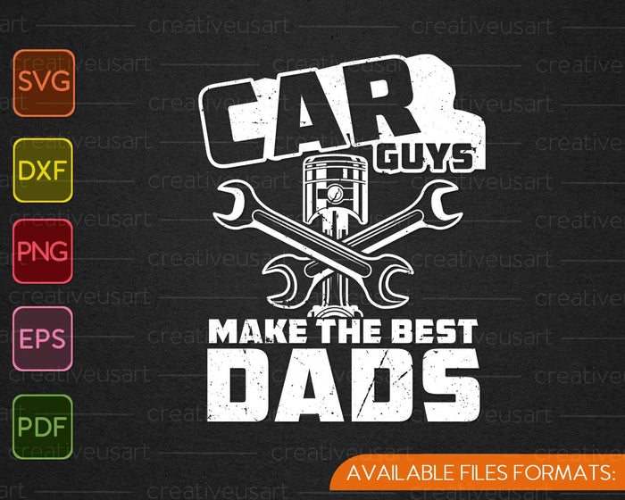 Los chicos mecánicos del coche hacen los mejores papás Día del Padre SVG PNG cortando archivos imprimibles